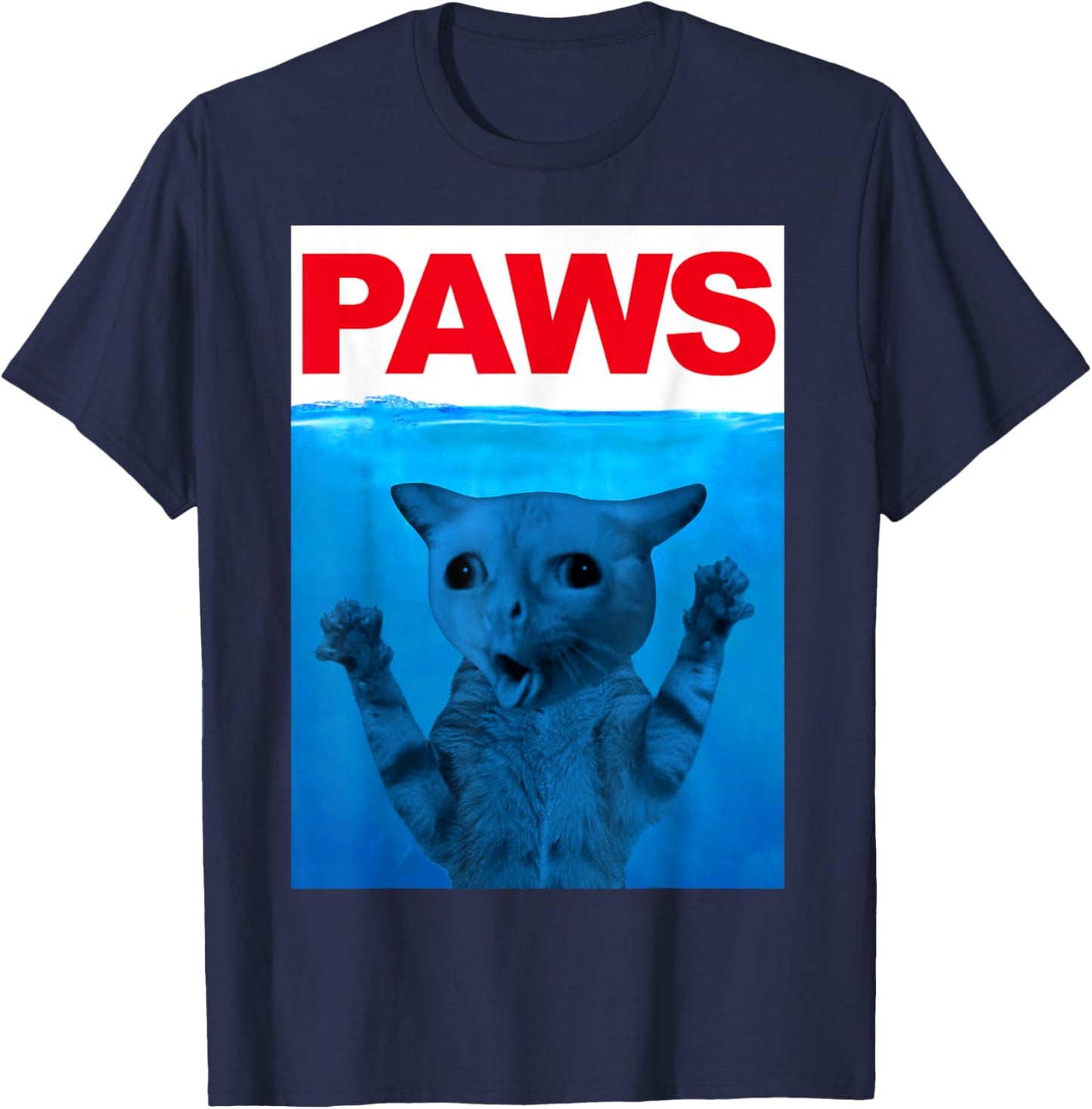 Paws Cat Meme Humor Funny Kitty Lover Funny Cats Dads Mom T-Shirt - T-Shirt | Navy