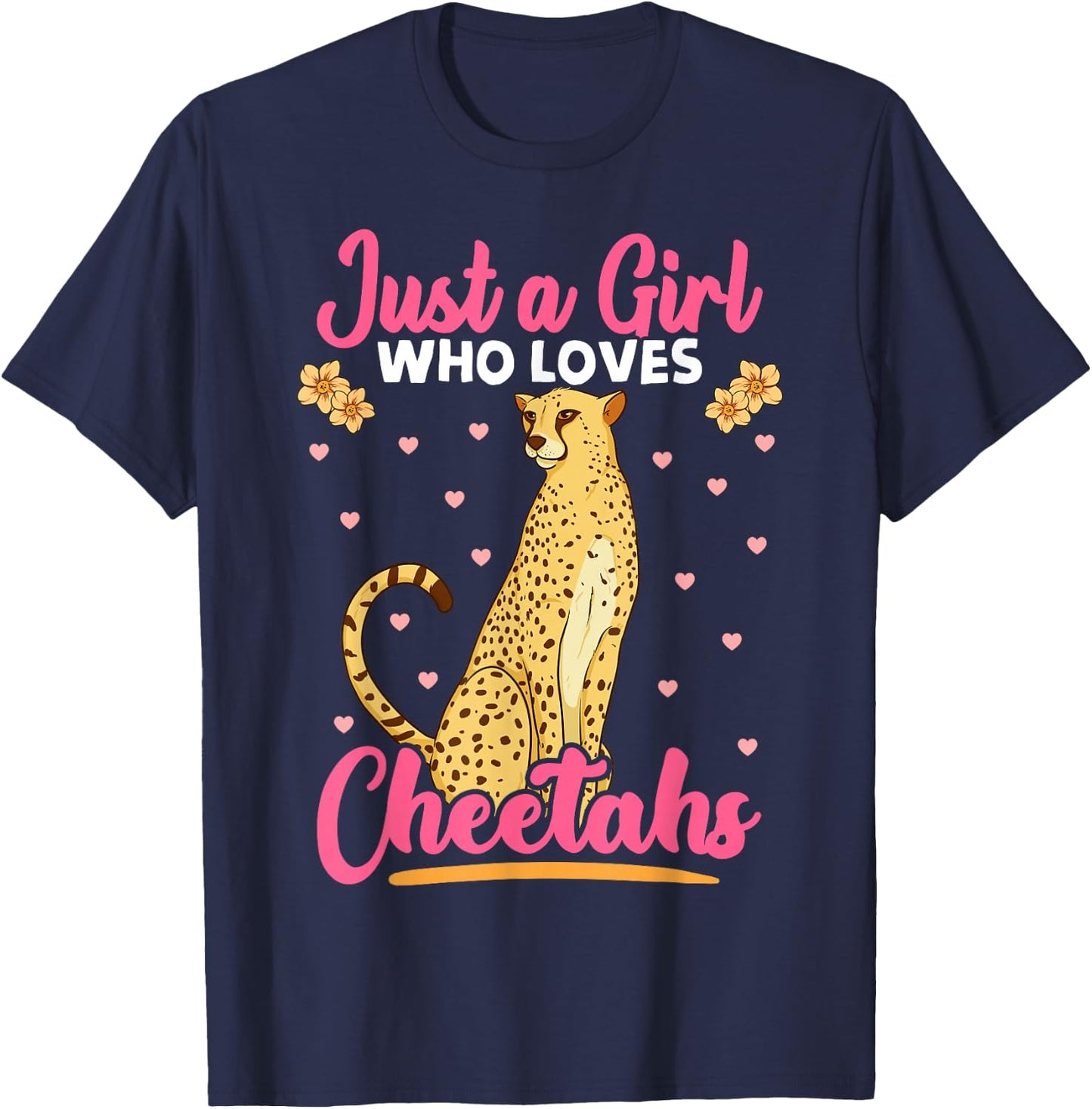 Just A Girl Who Loves Cheetahs African Savanna Zookeeper T-Shirt - T-Shirt | Navy