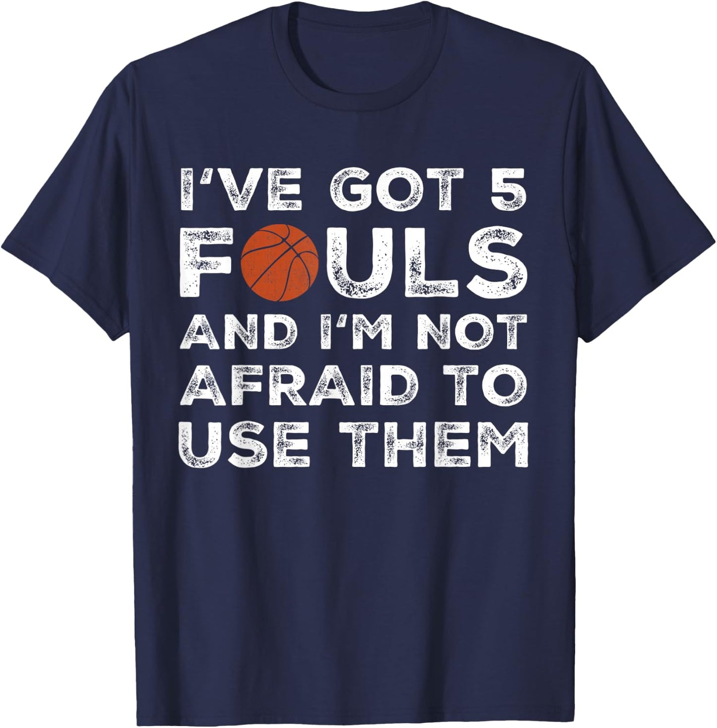 Funny Basketball Player - Hoops 5 Fouls T-Shirt - T-Shirt | Navy