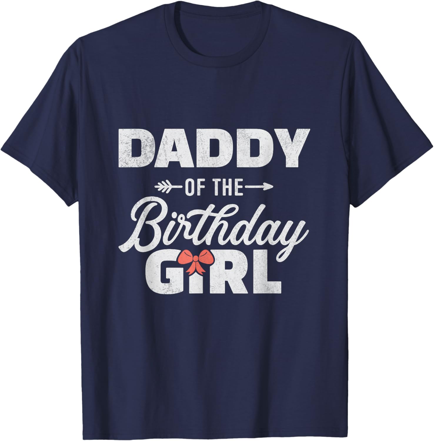 Daddy of The Birthday Girl Cute Pink Bow Family Matching T-Shirt - T-Shirt | Navy
