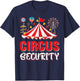 Circus Security Costume Circus Staff Circus Theme Party Fun T-Shirt - T-Shirt | Navy
