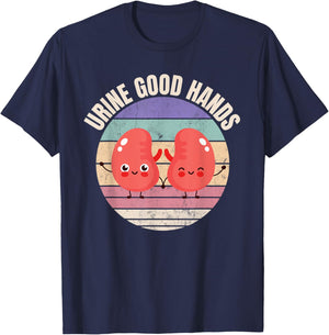 Dialysis Nurse, Urine Good Hands, Funny Kidneys T-Shirt - T-Shirt | Navy