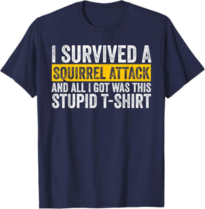 Forest Animal Cool Funny I Survived A Squirrel Attack T-Shirt - T-Shirt | Navy