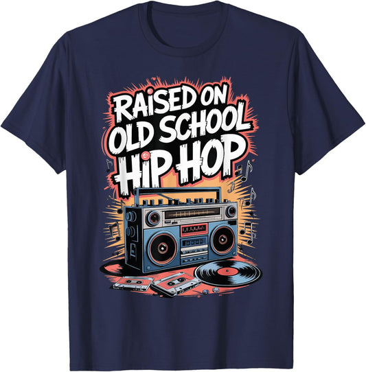 Raised On Old School Hip Hop T-Shirt - T-Shirt | Navy