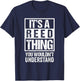 It's A Reed Thing You Wouldn't Understand T-Shirt - T-Shirt | Navy