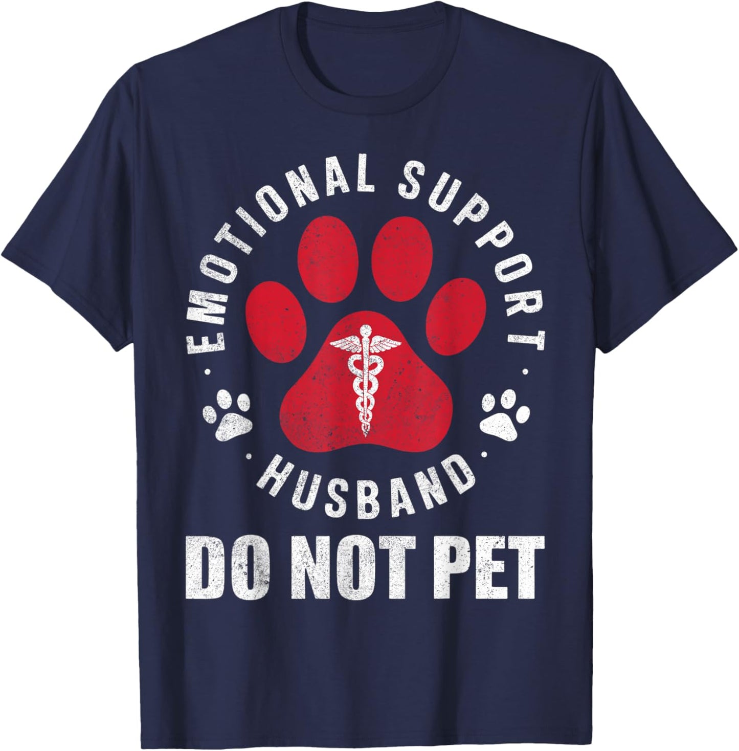 Emotional Support Husband Do Not Pet Funny Retro Vintage T-Shirt - T-Shirt | Navy