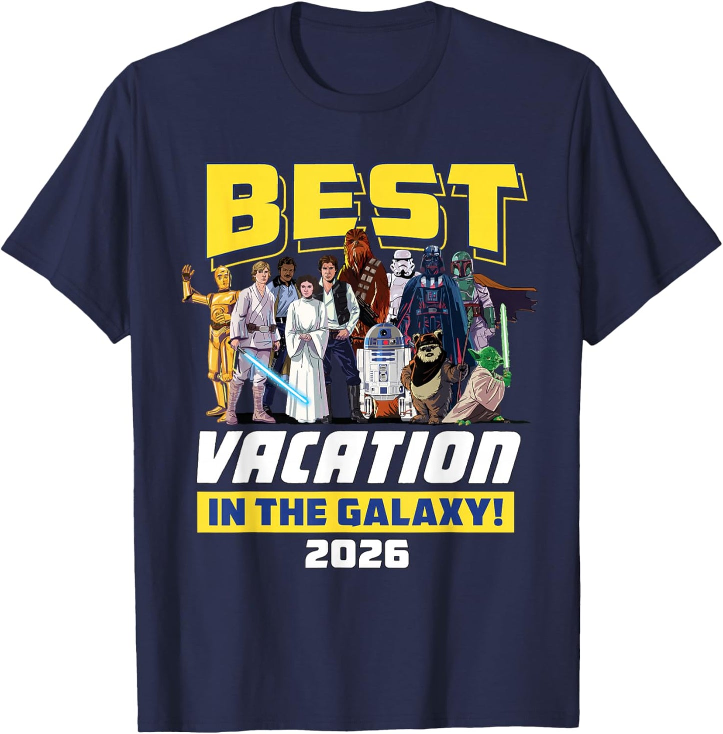 Star Wars Best Vacation in the Galaxy Family Group Trip 2026 T-Shirt - T-Shirt | Navy