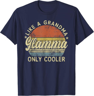 Glamma Like A Grandma Only Cooler Mother's Day Glamma T-Shirt - T-Shirt | Navy