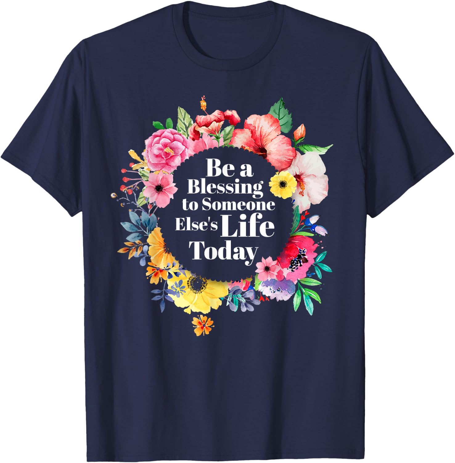 Blessing Life Today - Inspirational Blessed Grateful T-Shirt - T-Shirt | Navy