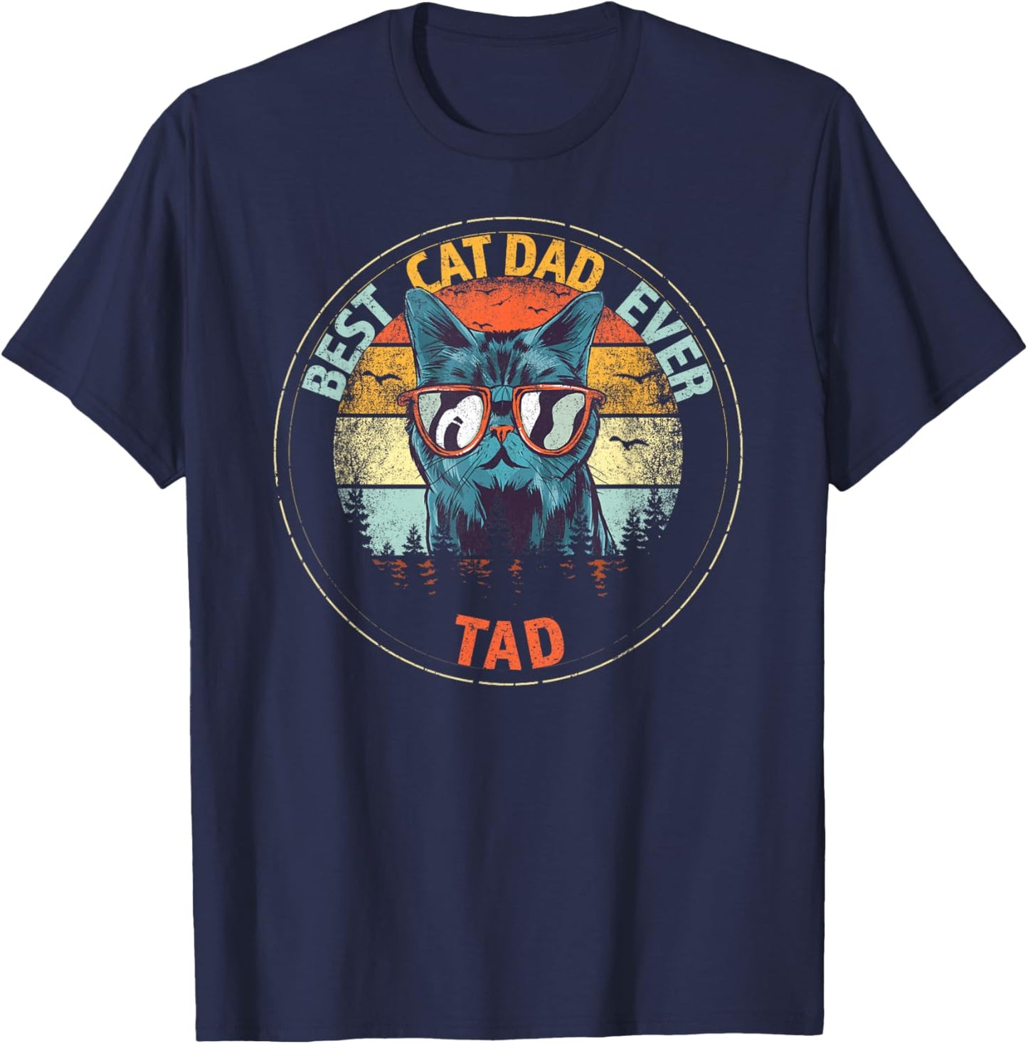 Tad Best Cat Dad Ever Funny Custom Personalized Name T-Shirt - T-Shirt | Navy