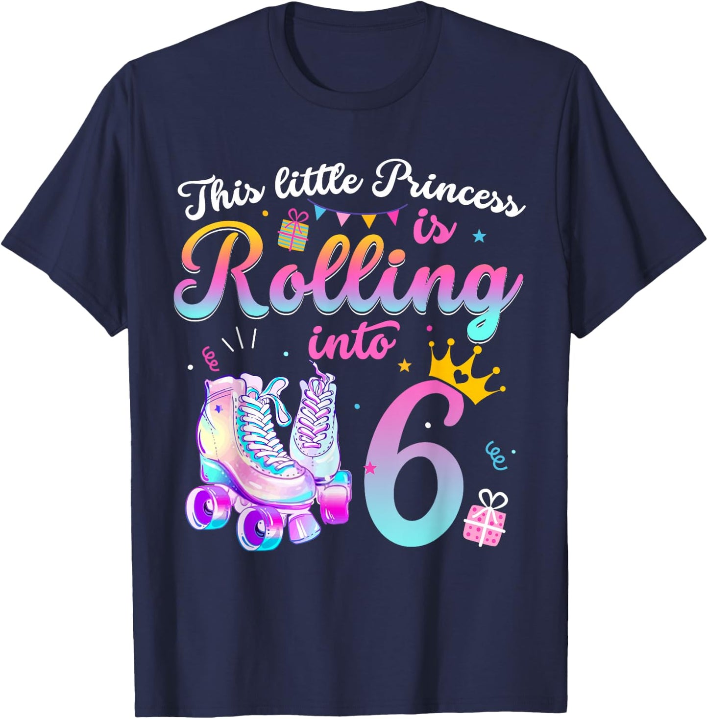 Roller Skate 6th Birthday Shirt 6 Year Old Girl Party Outfit T-Shirt - T-Shirt | Navy