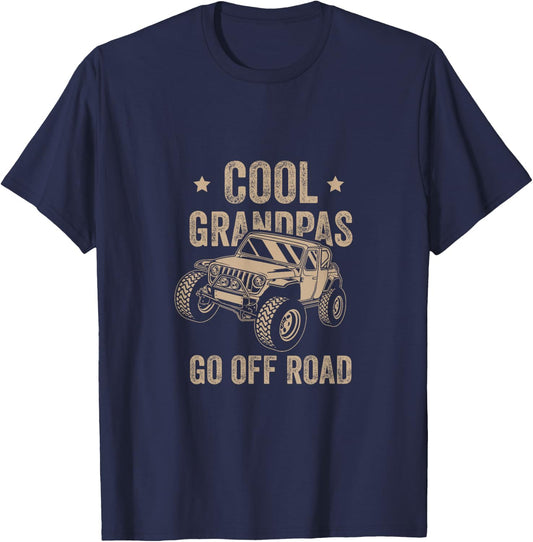 Cool Grandpas Go Off Road Off Road Gift 4x4 Dirt T-Shirt - T-Shirt | Navy