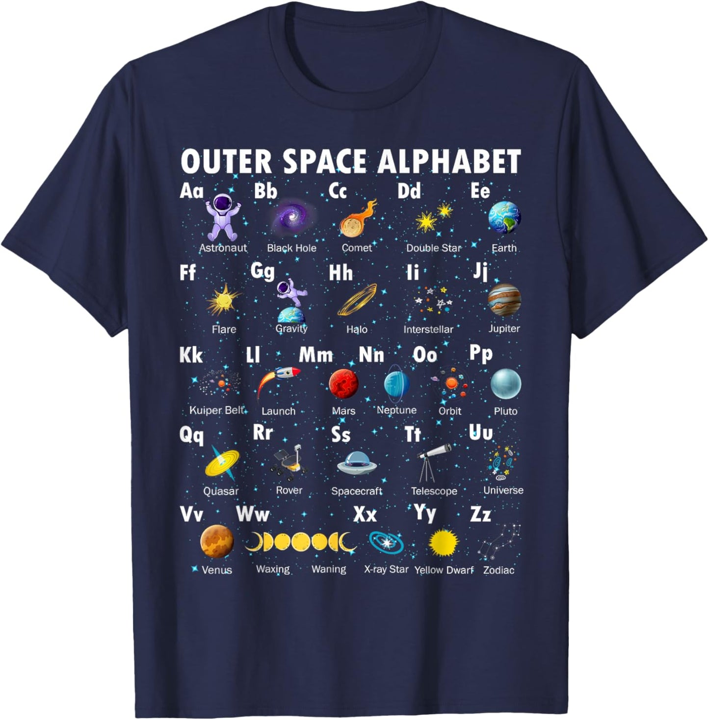 Outer Space Alphabet Kindergarten Teachers 1st Day of School T-Shirt - T-Shirt | Navy