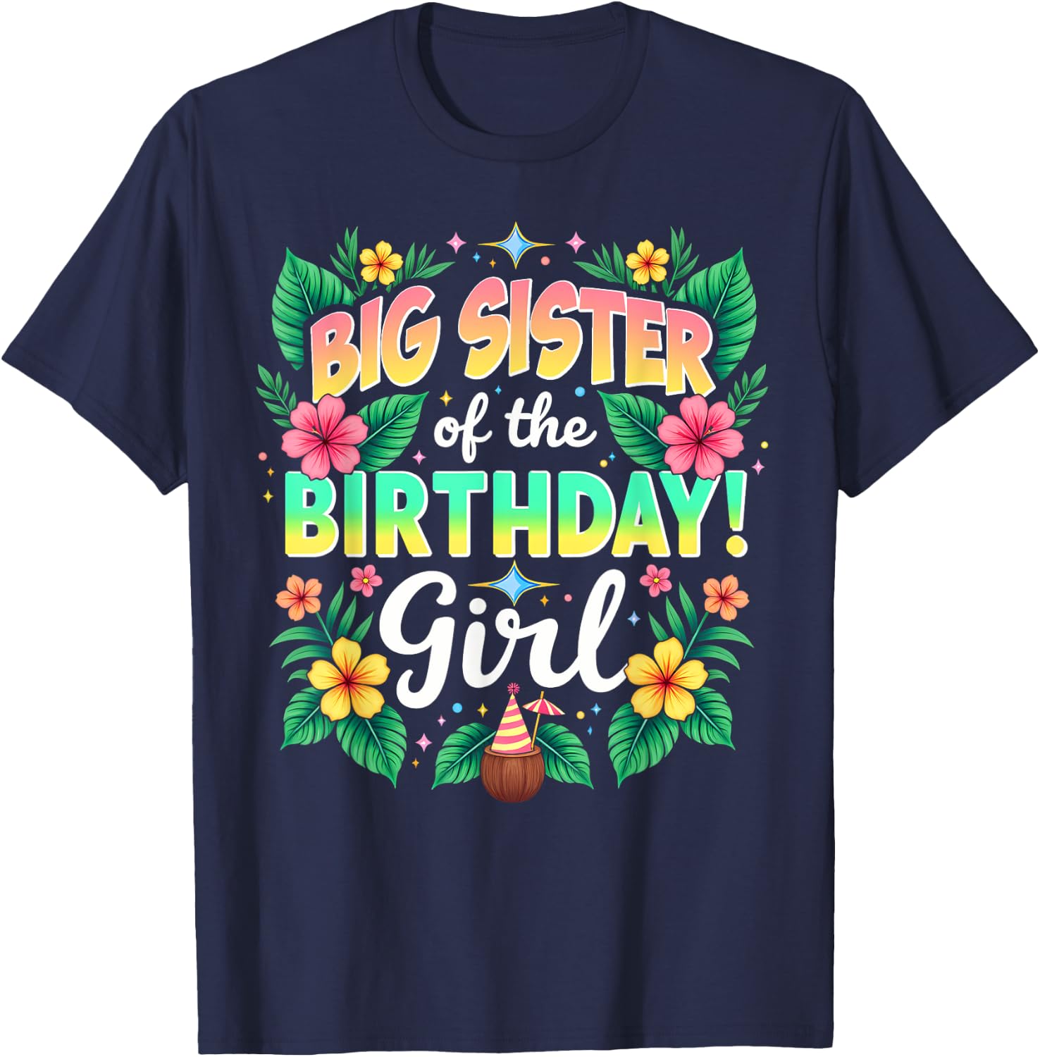 Aloha Hawaii Sister Big Sister Of The Birthday Girl T-Shirt - T-Shirt | Navy