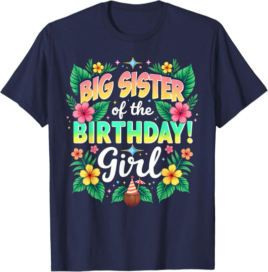 Aloha Hawaii Sister Big Sister Of The Birthday Girl T-Shirt - T-Shirt | Navy