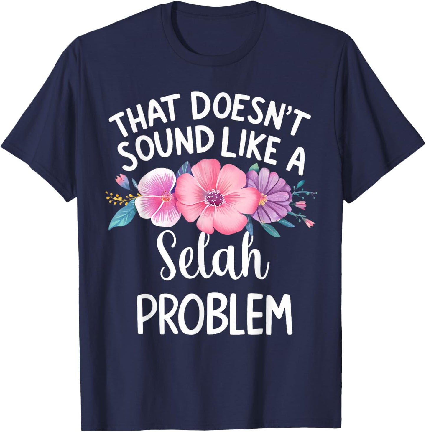 Selah Personalized Cute Flower Girls Selah Name T-Shirt - T-Shirt | Navy