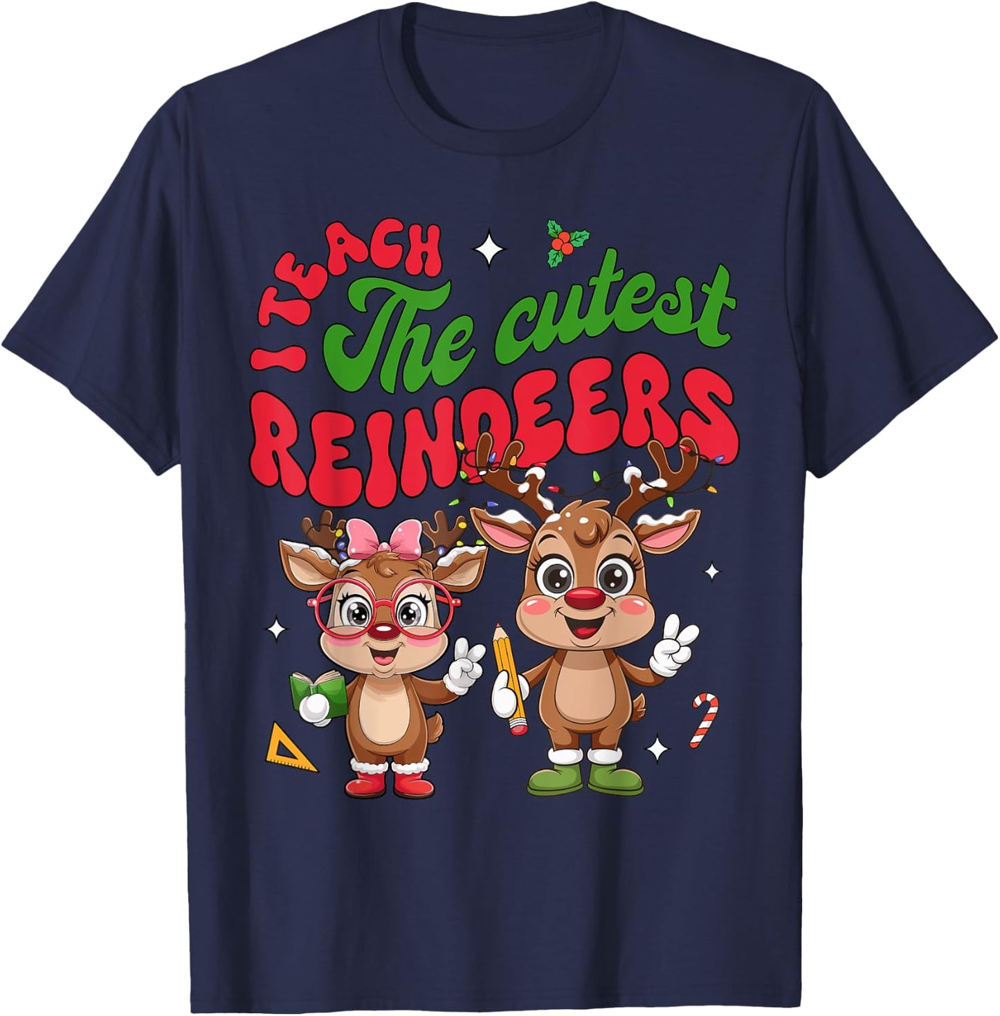 I Teach The Cutest Little Reindeers Christmas Teacher Kids T-Shirt - T-Shirt | Navy