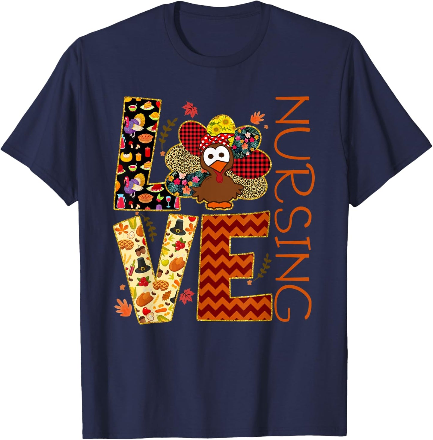 Love Nursing Turkey Nurse Nurse Life Thanksgiving Gift Women T-Shirt - T-Shirt | Navy