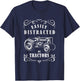 Vintage Funny graphic easily distracted by tractors T-Shirt - T-Shirt | Navy
