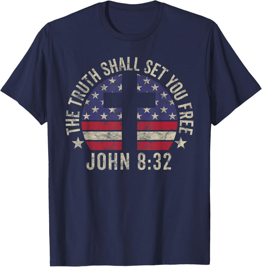 Christian Patriotic Gift John 8:32 Truth Shall Set You Free Women Kids Men T-Shirt - T-Shirt | Navy