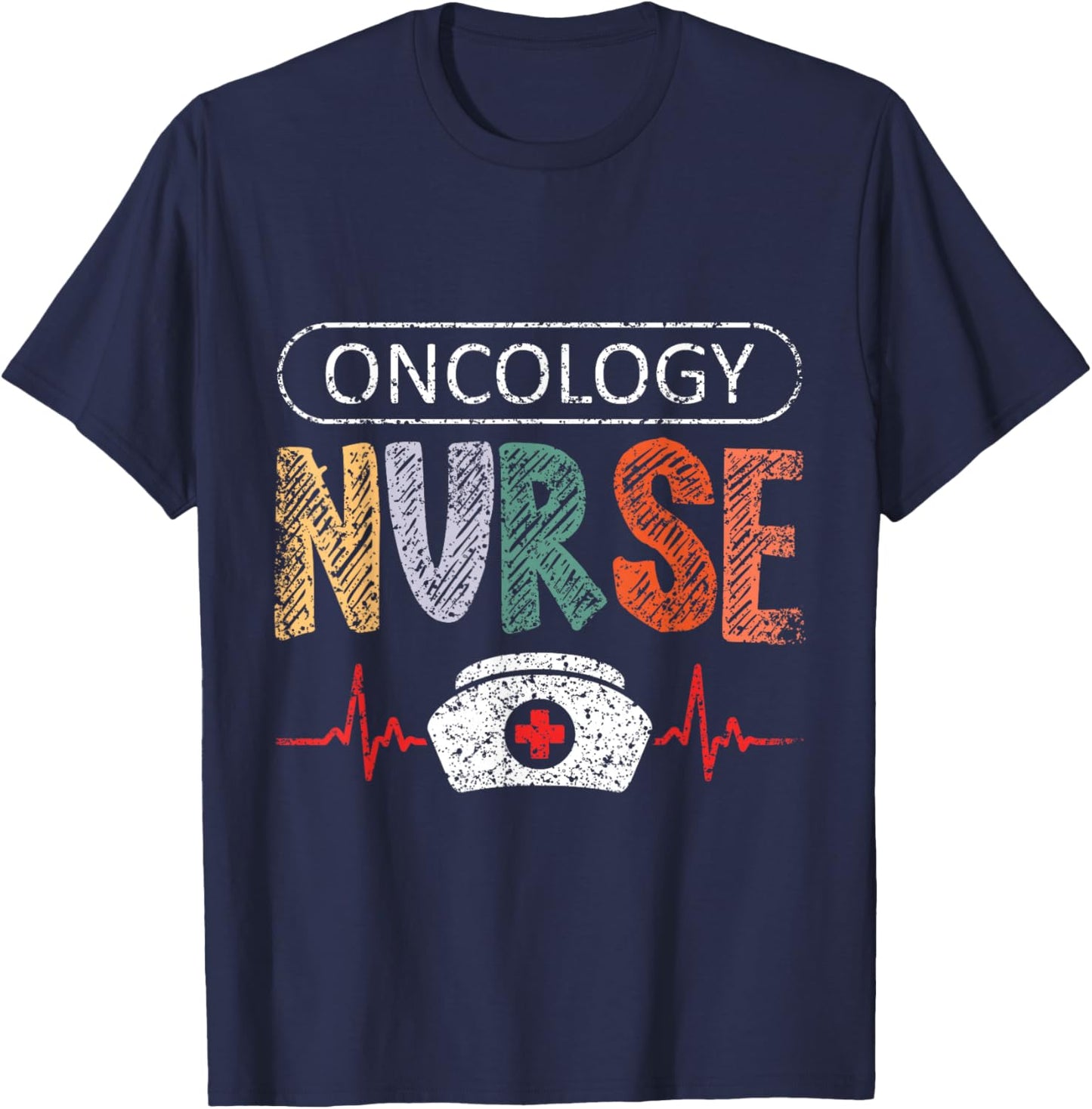 Oncology Nurse Cancer Nursing Nurses Oncology Nurse T-Shirt - T-Shirt | Navy