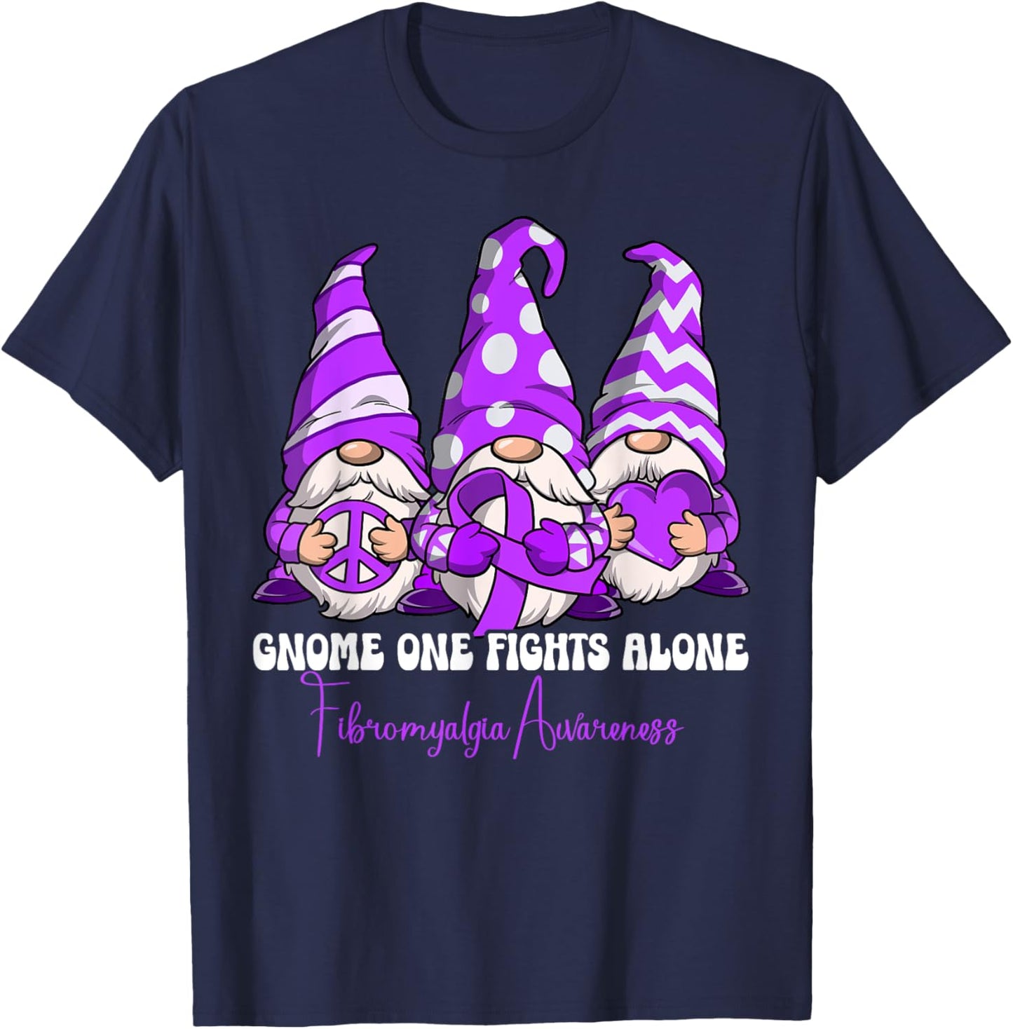 Fibromyalgia Awareness Gifts Fibromyalgia Awareness - -Adults, -Kids - Black - Short Sleeve - Classic Fit - Cotton, Polyester - Gnome One Fights Alone T-Shirt - T-Shirt | Navy