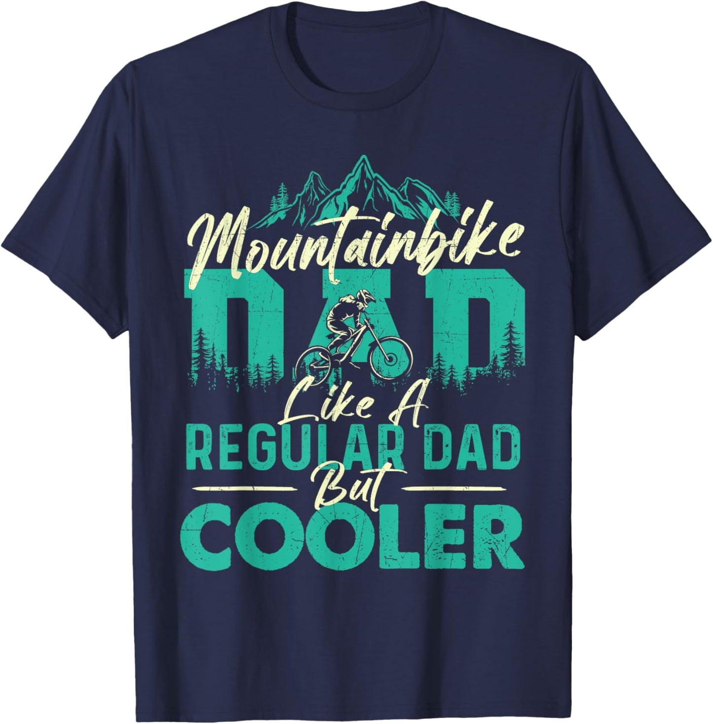 Mountainbike Dad - Bicycle Cyclist Downhill Mountain Riding T-Shirt - T-Shirt | Navy