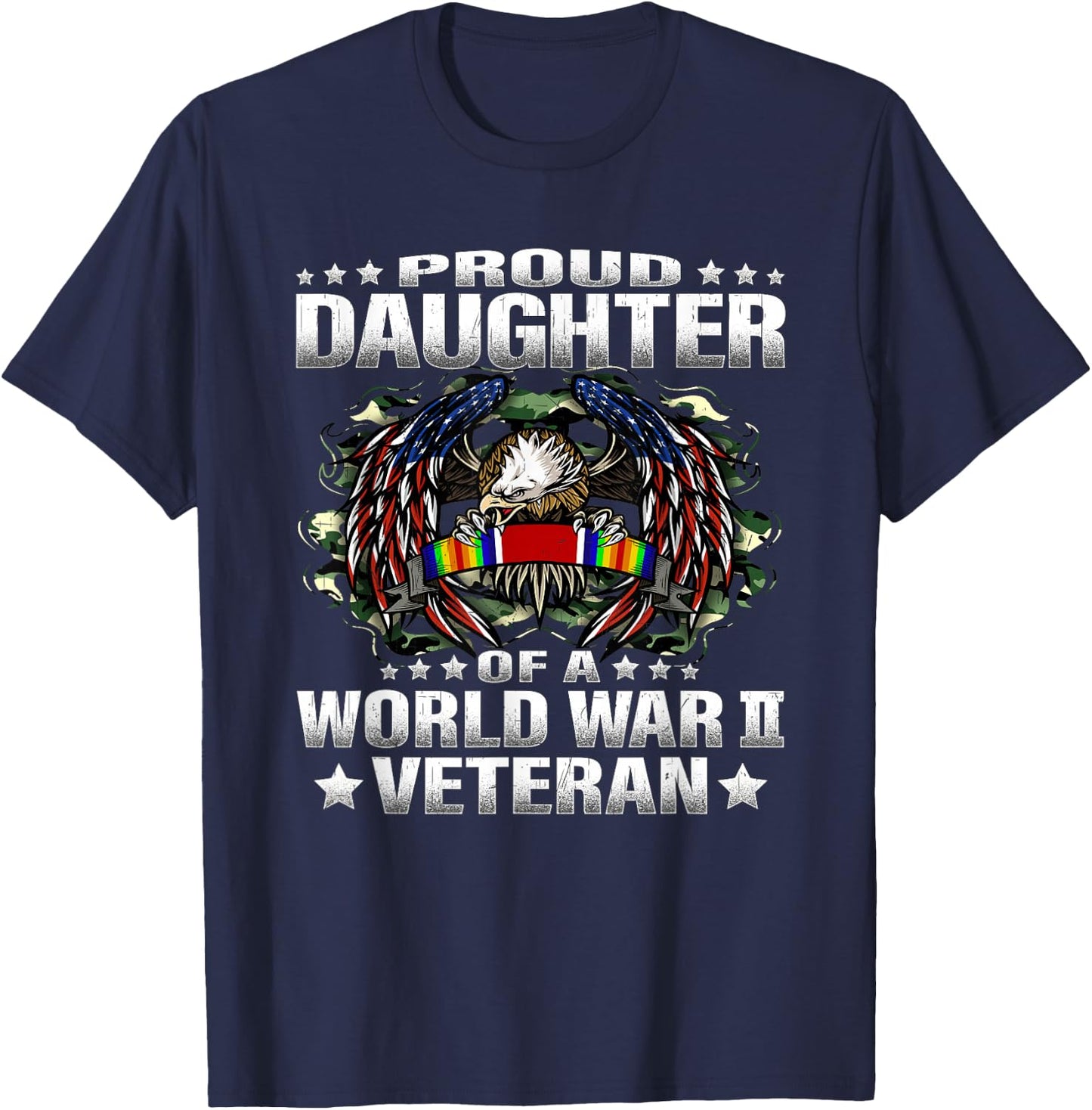 Proud Daughter Of A World War 2 Veteran Military Vet's Child T-Shirt - T-Shirt | Navy