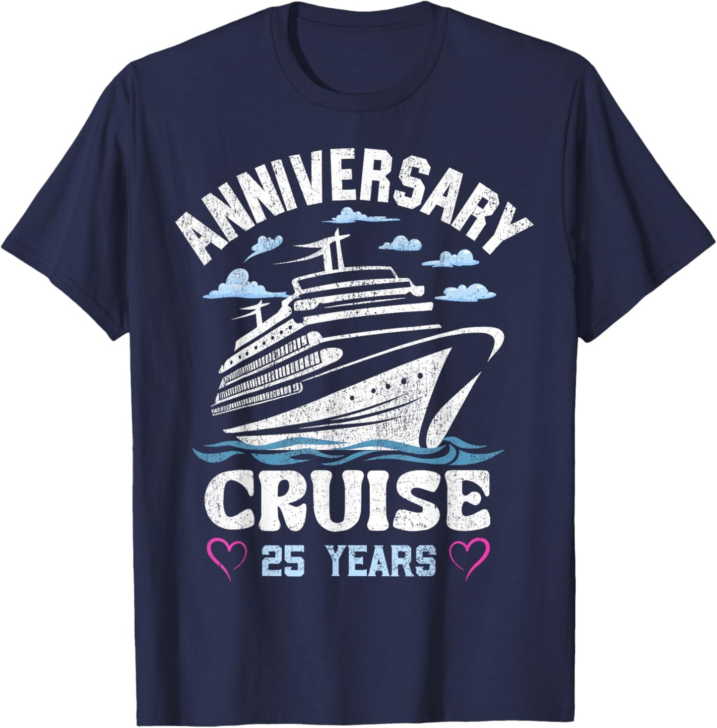 25 Years of Marriage 25th Wedding Anniversary Cruise T-Shirt - T-Shirt | Navy