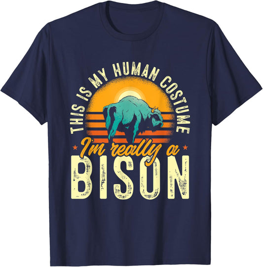 Buffalo This Is My Human Costume I'M Really A Bison T-Shirt - T-Shirt | Navy