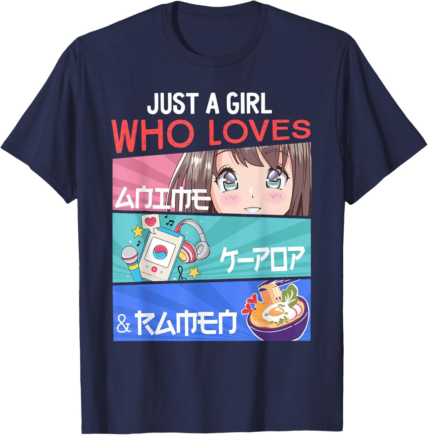 Just A Girl Who Loves Anime K-Pop Ramen KPop Lover Kawaii T-Shirt - T-Shirt | Navy
