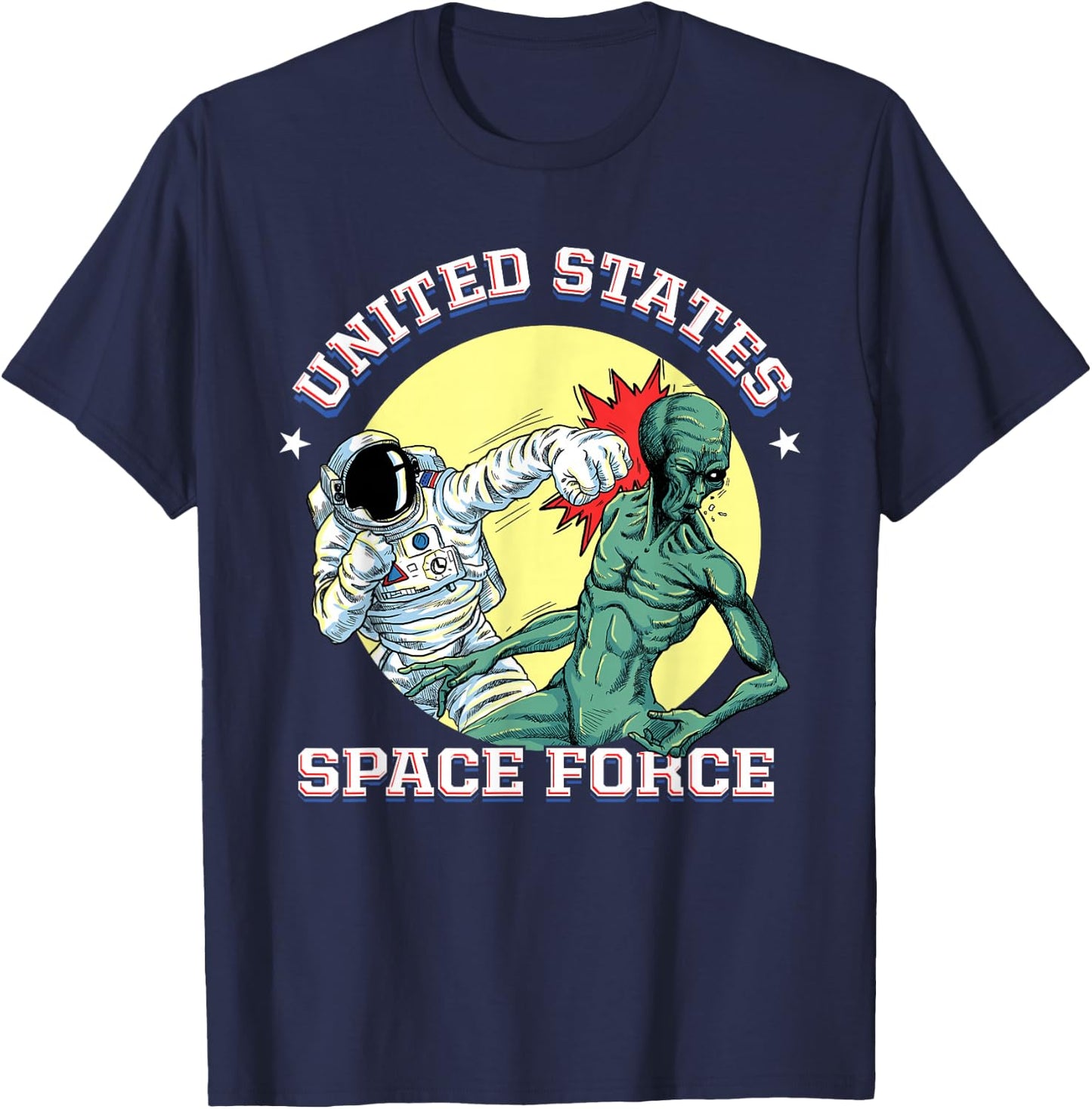 United States Space Force - Funny Space Lover & UFO Alien T-Shirt - T-Shirt | Navy