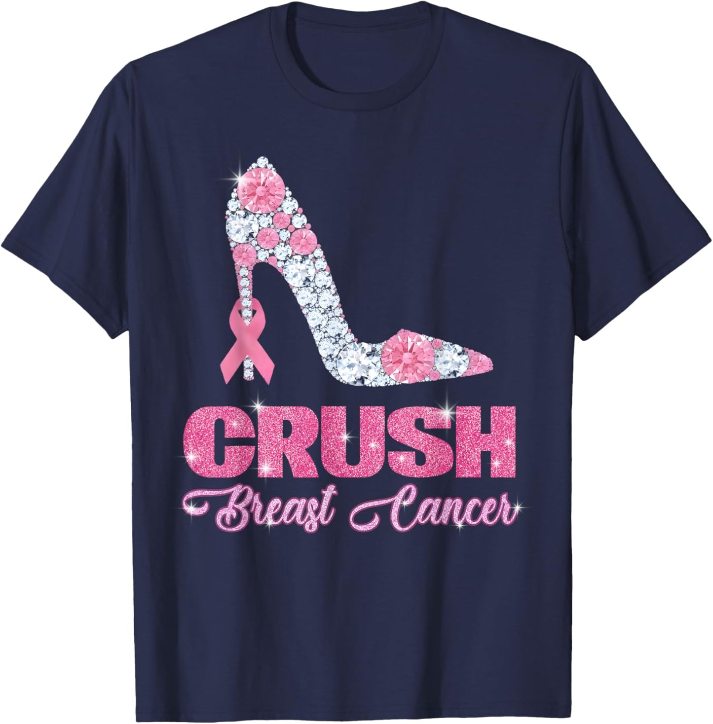 Crush Breast Cancer Bling Pink Ribbon Awareness October Gift T-Shirt - T-Shirt | Navy