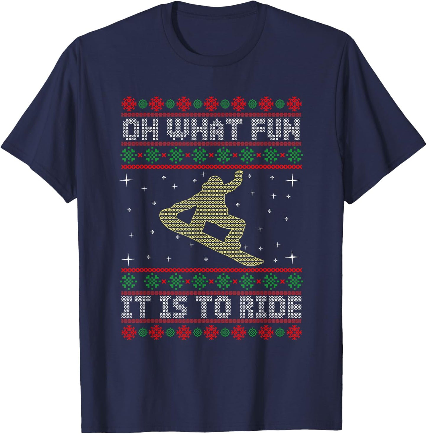 Oh What Fun It Is To Ride Snowboard Ugly Christmas T-Shirt - T-Shirt | Navy