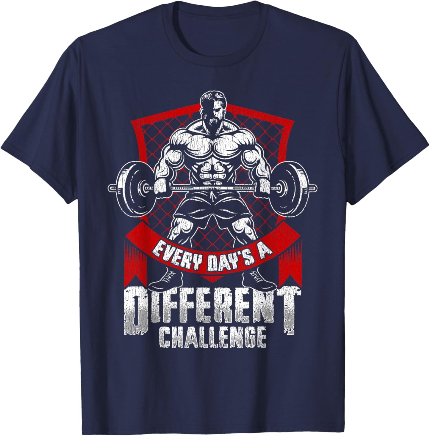 Weightlifting Gym Workout Every Day’s a Different Challenge T-Shirt - T-Shirt | Navy