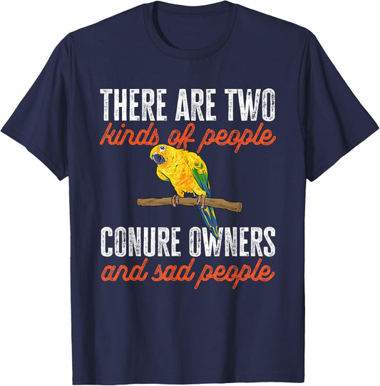 Sun Conure Parrot Bird Sun Conure Owner T-Shirt - T-Shirt | Navy