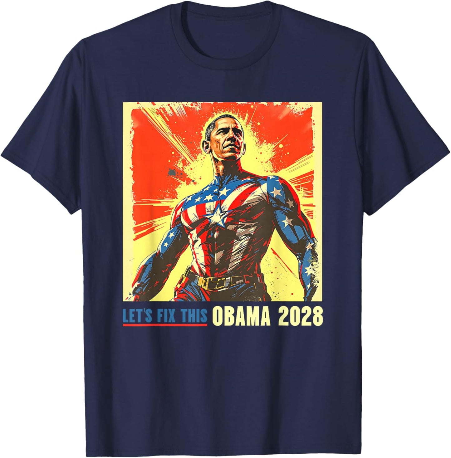 Obama Let's Fix This 2028 Barack for President 48 T-Shirt - T-Shirt | Navy