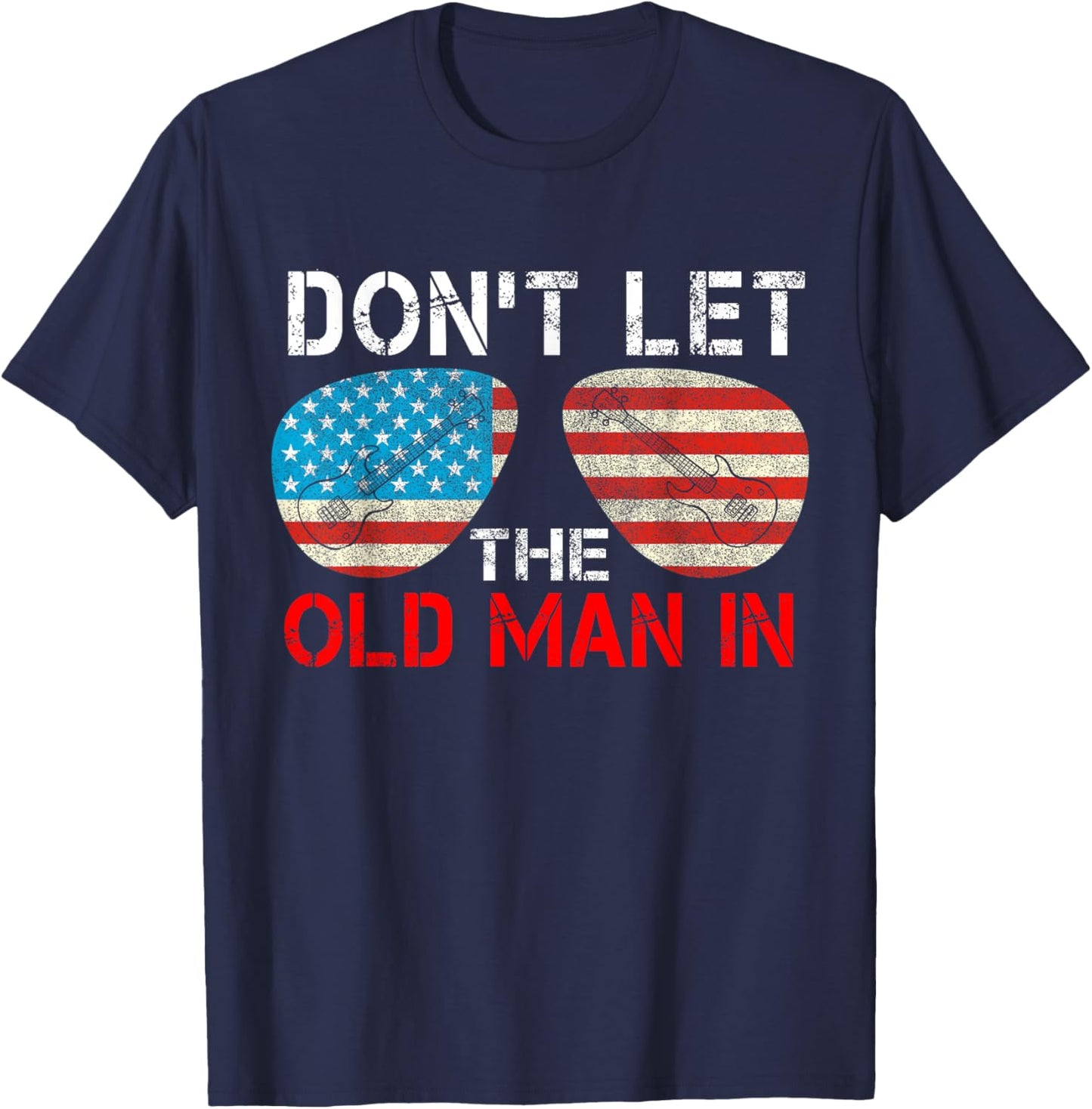 Retro Don't let the old man in Vintage American flag T-Shirt - T-Shirt | Navy