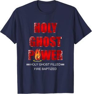 Holy Ghost Power Spirit-Filled Pentecostal Apostolic Gifts T-Shirt - T-Shirt | Navy