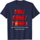Holy Ghost Power Spirit-Filled Pentecostal Apostolic Gifts T-Shirt - T-Shirt | Navy