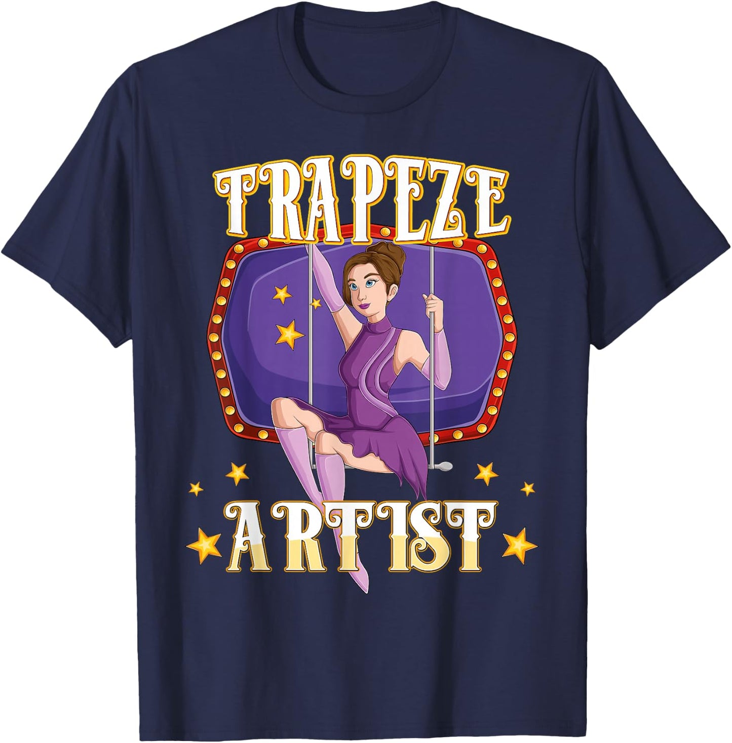 Circus Trapeze Artist Costume Staff Carnival Lover Men Women T-Shirt - T-Shirt | Navy