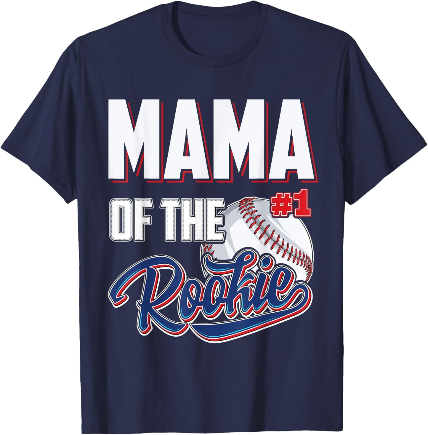 Mama of Rookie 1 Years old Team 1st Birthday Baseball T-Shirt - T-Shirt | Navy