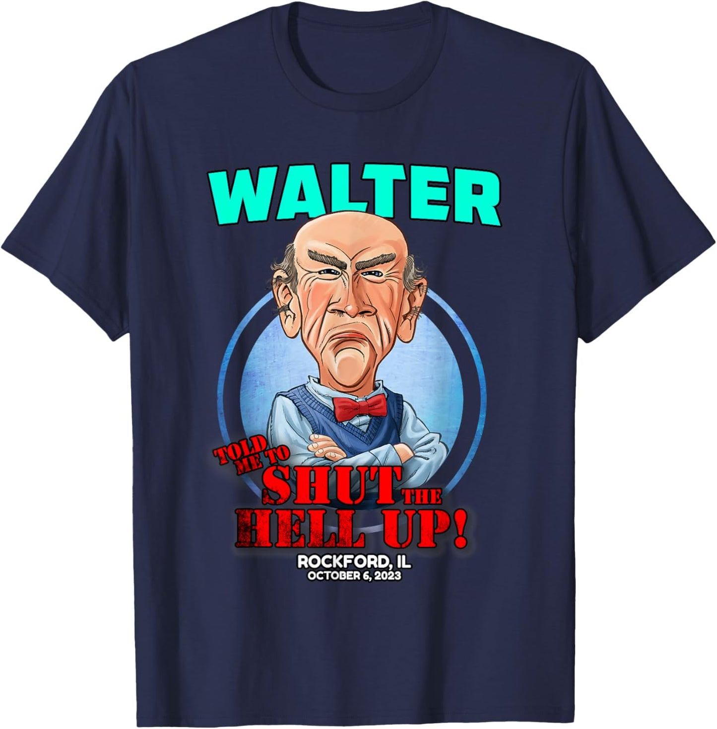 Walter Rockford, IL (2023) T-Shirt - T-Shirt | Navy