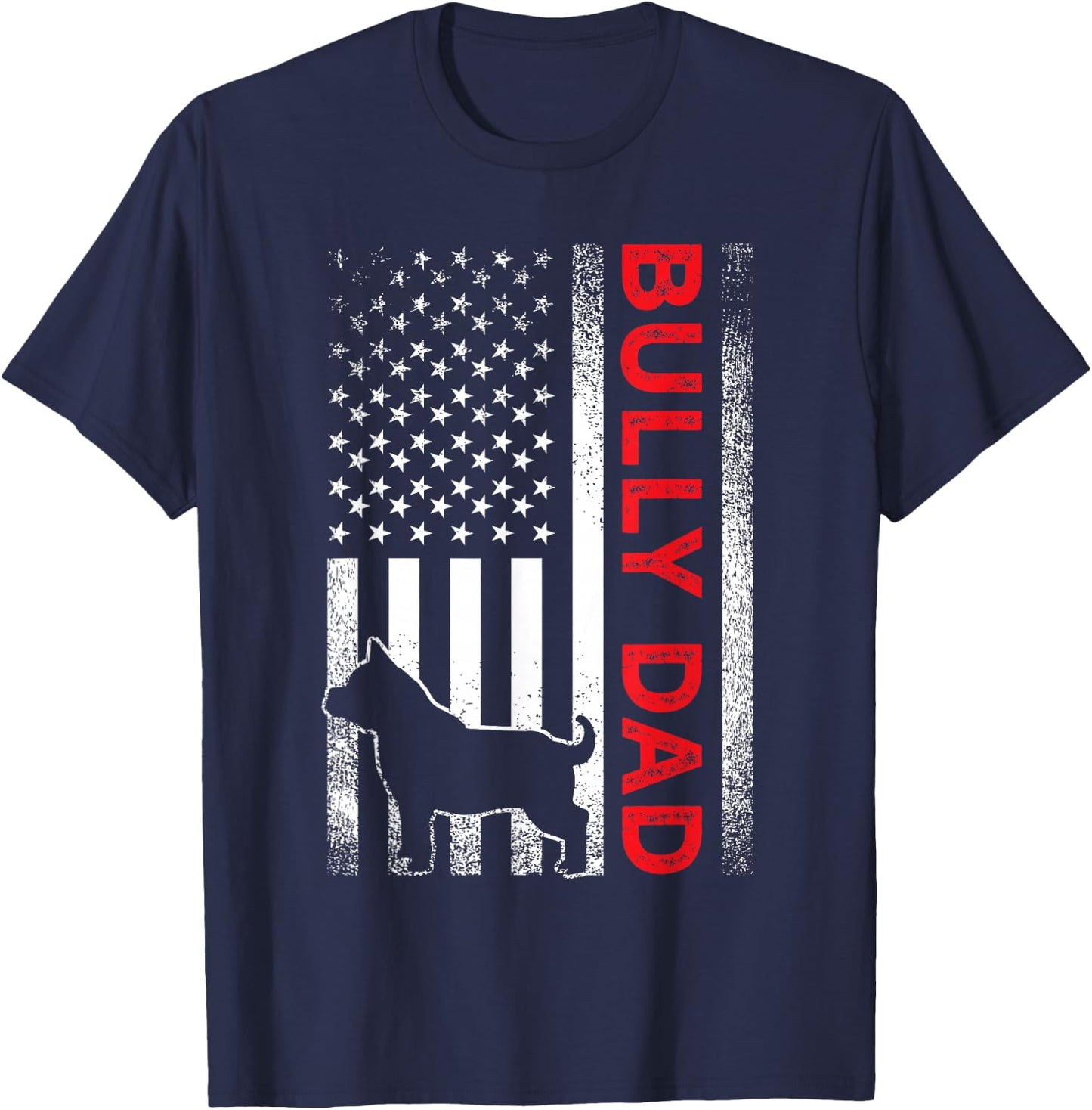 Bully or pitbull dog DAD vintage american flag papa gifts T-Shirt - T-Shirt | Navy