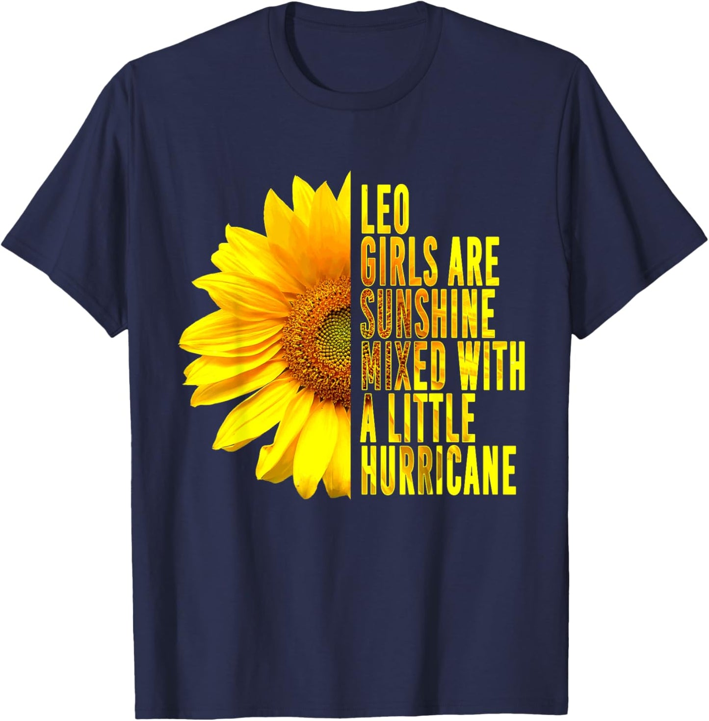 Leo Woman Zodiac Sign July August Sunflower Birthday Gift T-Shirt - T-Shirt | Navy