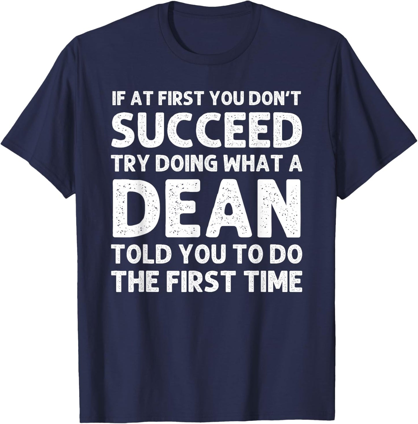 DEAN Funny Surname Family Tree Birthday Reunion Idea T-Shirt - T-Shirt | Navy