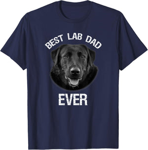 Best Black Labrador Retriever Dad Ever Lab Dog Lover Daddy T-Shirt - T-Shirt | Navy