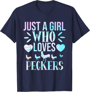 Just a Girl Who Loves Peckers for Chicken Fans Tie Dye Lover T-Shirt - T-Shirt | Navy
