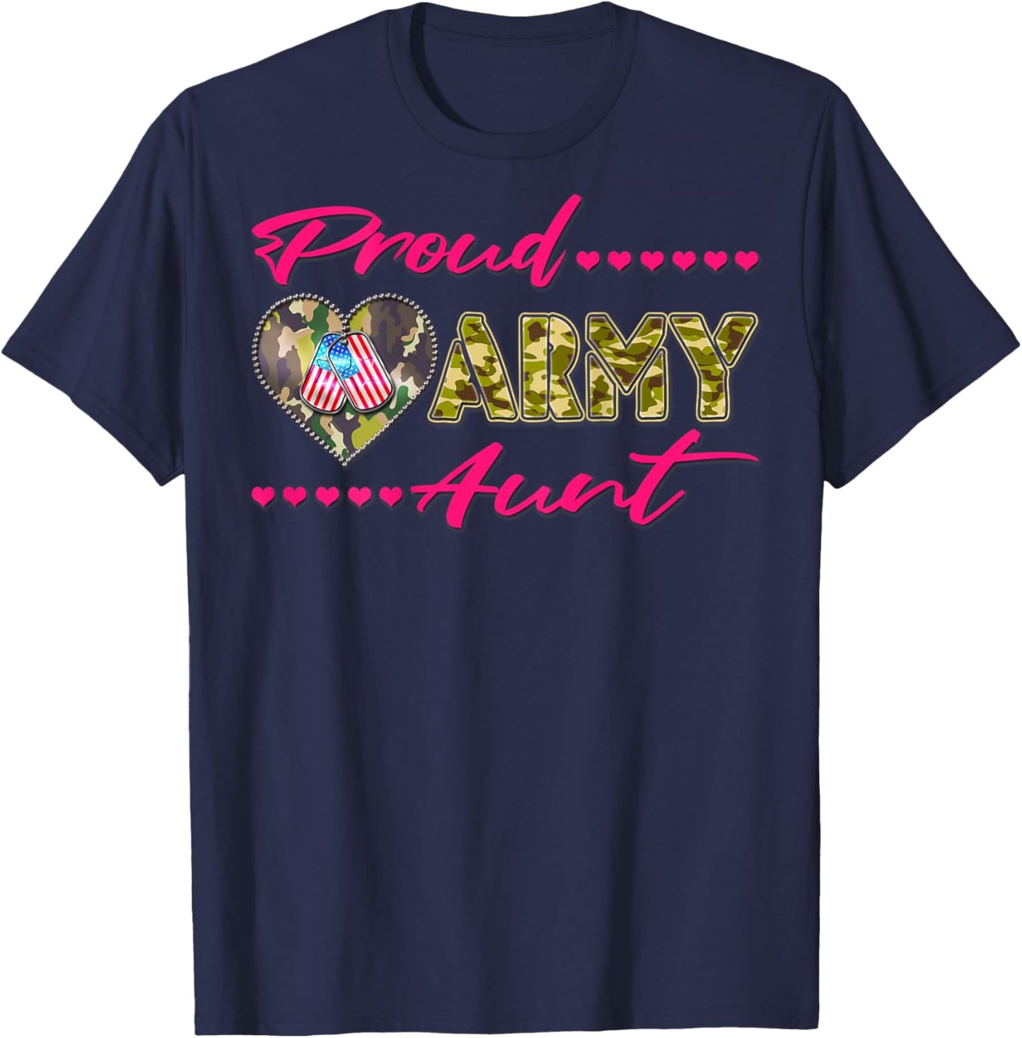 Proud Army Aunt - Camo US Flag Dog Tags Military Auntie Gift T-Shirt - T-Shirt | Navy