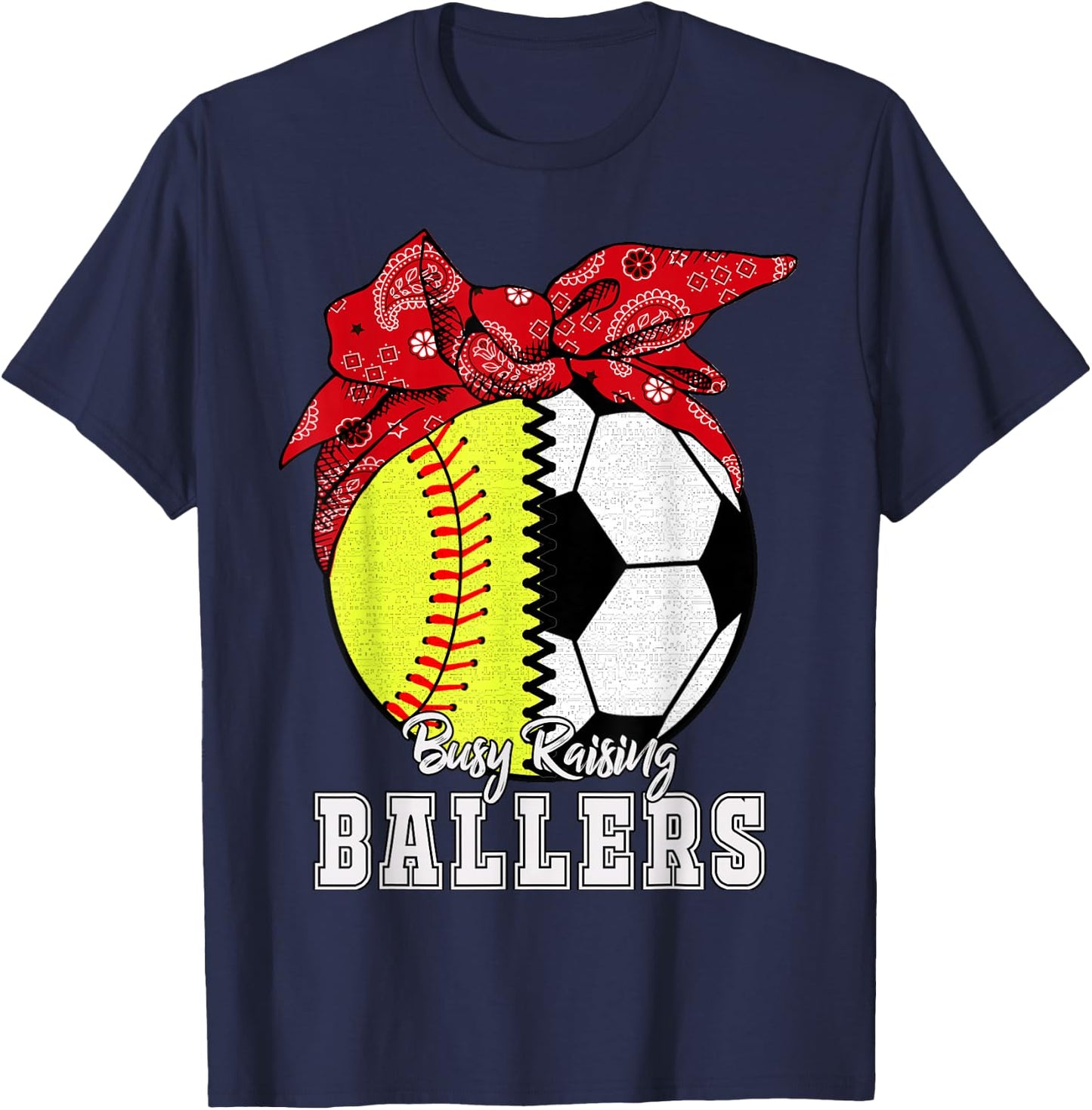 Busy Raising Ballers Softball Soccer - Softball Mom T-Shirt - T-Shirt | Navy